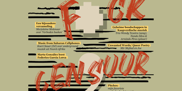 17 april, 20:00 – PuntKomma Muziek: F*ck Censuur