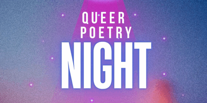 25 oktober, 19:30-21:30 – Queer Poetry Night, open mic