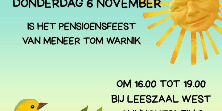 6 november, 16:00-19:00 – Afscheidsreceptie Tom Warnik
