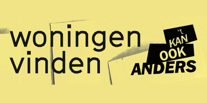 23 februari, 19:30 – Woningen vinden: ’t Kan ook anders