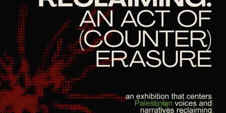 13 juni, 17:00 – Reclaiming: An act of (counter)erasure